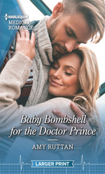 Baby Bombshell for the Doctor Prince -- Amy Ruttan