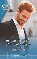 Reunited with Her Hot-Shot Surgeon -- Amy Ruttan